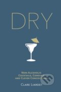Kniha: Dry (Clare Liardet). Bantam Press, 2017
