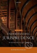 Kniha: Understanding Jurisprudence (Raymond Wacks). Oxford University Press, 2020