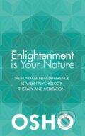 Kniha: Enlightenment Is Your Nature (Osho). Watkins Publishing, 2017
