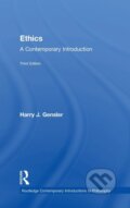 Kniha: Ethics (Harry J Gensler). Routledge, 2017