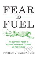 Kniha: Fear Is Fuel (Patrick Sweeney Ii). Rowman & Littlefield, 2020