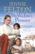 Kniha: The Widow's Promise (Jennie Felton). Headline Book, 2018