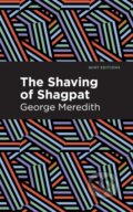 Kniha: The Shaving of Shagpat (George Meredith). Mint Editions, 2021