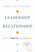 Kniha: Leadership is a Relationship (Michael S. Erwin a Willys DeVoll). John Wiley & Sons, 2021