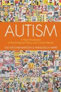 Kniha: Autism (Francesca Happe a Sue Fletcher-Watson). Routledge, 2019