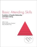 Kniha: Basic Attending Skills (Allen Ivey, Norma Gluckstern Packard a Mary Bradford Ivey). , 2019