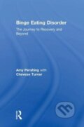 Kniha: Binge Eating Disorder (Amy Pershing a Chevese Turner). Routledge, 2018
