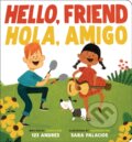 Kniha: Hello, Friend / Hola, Amigo (Scholastic Bilingual) (Andres Salguero). Scholastic, 2020