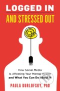 Kniha: Logged In and Stressed Out (Paula Durlofsky). Rowman & Littlefield, 2020