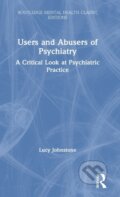 Kniha: Users and Abusers of Psychiatry (Lucy Johnstone). Routledge, 2021