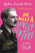 Kniha: Oh, What a Lovely Century (Roderic Fenwick Owen). Sphere, 2021