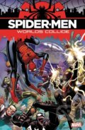 Kniha: Spider-Men: Worlds Collide (Brian Michael Bendis). , 2021
