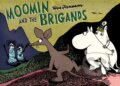 Kniha: Moomin and the Brigand (Tove Jansson). Drawn and Quarterly, 2017