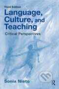 Kniha: Language, Culture, and Teaching (Sonia Nieto). Routledge, 2017