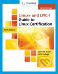 Kniha: Linux+ and LPIC-1 Guide to Linux Certification (Jason Eckert). , 2019