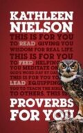 Kniha: Proverbs For You (Kathleen B. Nielson). , 2020