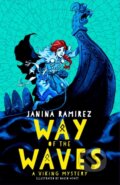 Kniha: Way of the Waves (Janina Ramirez). Oxford University Press, 2019