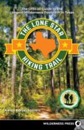 Kniha: The Lone Star Hiking Trail (Karen Borski Somers). , 2019