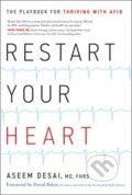 Kniha: Restart Your Heart (Desai Aseem). , 2020