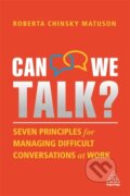 Kniha: Can We Talk? (Roberta Chinsky Matuson). Kogan Page, 2021