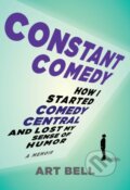 Kniha: Constant Comedy (Art Bell). Ulysses, 2020