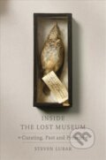 Kniha: Inside the Lost Museum (Steven Lubar). Harvard University Press, 2017
