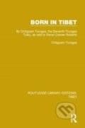 Kniha: Born in Tibet (Ch Gyam Trungpa). Routledge, 2018