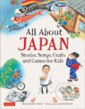 Kniha: All About Japan (Willamarie Moore). Tuttle Publishing, 2017
