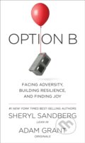 Kniha: Option B (Adam Grant a Sheryl Sandberg). , 2017