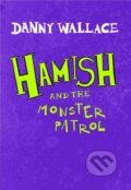 Kniha: Hamish and the Monster Patrol (Danny Wallace). Simon & Schuster, 2019