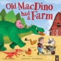Kniha: Old MacDino had a Farm (Becky Davies). Little Tiger, 2017