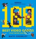 Kniha: 100 Best Video Games (That Never Existed) (Nate Crawley). Solaris, 2017