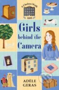 Kniha: Girls Behind the Camera (Adele Geras). Usborne, 2018