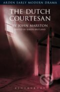 Kniha: The Dutch Courtesan (John Marston a Professor Karen Britland). , 2018