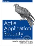 Kniha: Agile Application Security (Jim Bird, Rich Smith, Michael Brunton-Spall a Laura Bell). O'Reilly Media, 2017