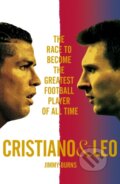 Kniha: Cristiano and Leo (Jimmy Burns). MacMillan, 2018