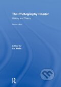 Kniha: The Photography Reader (Liz Wells). Routledge, 2018