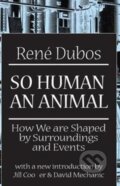 Kniha: So Human an Animal (C. H. Waddington). Routledge, 2017