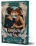 Kniha: Vengeful Destruction (Sav R. Miller). Sourcebooks, 2026