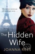 Kniha: The Hidden Wife (Joanna Rees). MacMillan, 2020