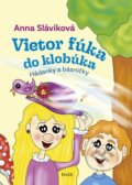 Kniha: Vietor fúka do klobúka (Anna Sláviková). Daxe, 2026