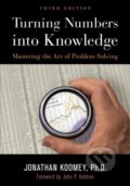 Kniha: Turning Numbers into Knowledge (Jonathan Garo Koomey). Analytics, 2017