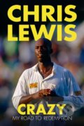 Kniha: Crazy (Lewis Chris). The History Press, 2017