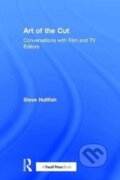 Kniha: Art of the Cut (Steve Hullfish). Routledge, 2017
