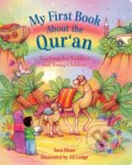 Kniha: My First Book About the Qur'an (Sara Khan). , 2017