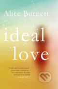 Kniha: Ideal Love (Alice Burnett). Legend Press Ltd, 2017
