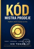 Kniha: Kód mistra prodeje (Ivo Toman). Taxus International, 2026