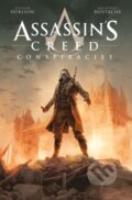 Kniha: Assassin's Creed: Conspiracies (Guillaume Dorison). , 2018
