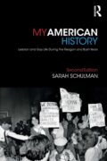 Kniha: My American History (Sarah Schulman). Routledge, 2018