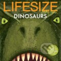 Kniha: Lifesize Dinosaurs (Sophy Henn). Red Shed, 2019